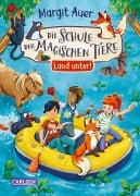 Cover-Bild zum Titel 'Die Schule der magischen Tiere Neuausgabe 16: Land unter!' von 'Margit Auer'