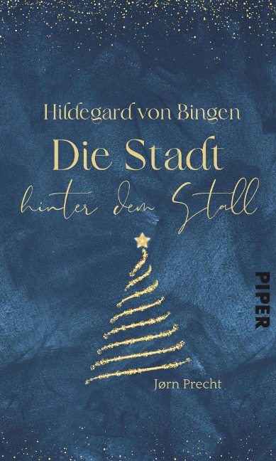 Hildegard von Bingen - Die Stadt hinter dem Stall - Jørn Precht