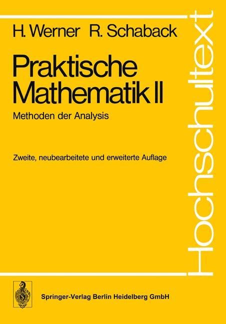 Praktische Mathematik II - H. Werner, R. Schaback