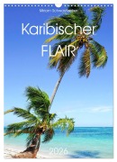 Cover-Bild zum Titel 'Karibischer Flair (Wandkalender 2026 DIN A3 hoch), CALVENDO Monatskalender' von 'Fotografin Miriam Schwarzfischer'