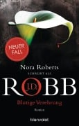 Cover-Bild zum Titel 'Blutige Verehrung' von 'J. D. Robb'