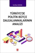 Cover-Bild zum Titel 'Türkiyede Politik Bütce Dalgalanmalarinin Analizi' von 'Ismihan Duran'