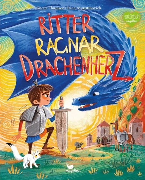 Ritter Ragnar Drachenherz - Anette Thumser