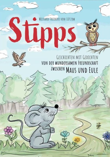 Stipps - Geschichten mit Gedichten - Wichard Freiherr von Lützow