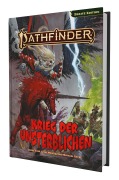 Pathfinder 2 - Krieg der Unsterblichen - James Case, Liane Merciel, Michael Sayre