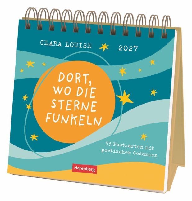 Clara Louise: Dort, wo die Sterne funkeln Premium-Postkartenkalender 2027 - 53 Postkarten mit poetischen Gedanken - Louise Clara