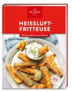 Cover-Bild zum Titel 'Meine Lieblingsrezepte: Heißluftfritteuse' von 'Oetker Verlag'