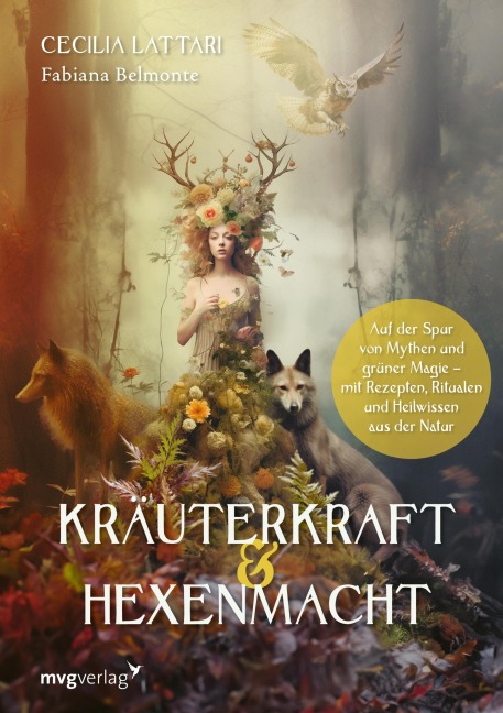 Kräuterkraft & Hexenmacht - Cecilia Lattari