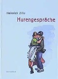 Hurengespräche - Heinrich Zille