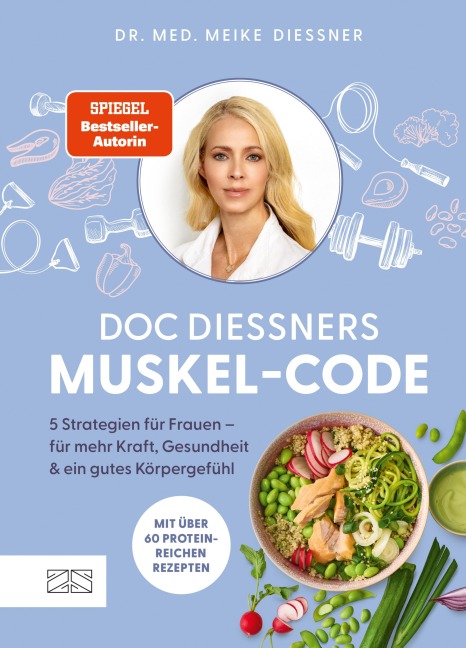 Doc Diessners Muskel-Code - Meike Diessner