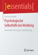 Cover-Bild zum Titel 'Psychologische Selbsthilfe bei Mobbing' von 'Christa Kolodej'