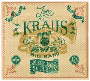 Public Jazz Society (Feat. SWR Big Band) - Joo Kraus