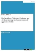 Cover-Bild zum Titel 'Der Leviathan. Politischer Zynismus und die Inszenierung des Staatsapparats als aggressive Entität' von 'Emine Bütüner'