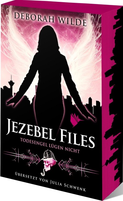 Jezebel Files - Todesengel lügen nicht - Deborah Wilde