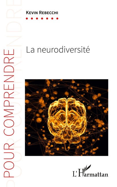 La neurodiversité - Kevin Rebecchi