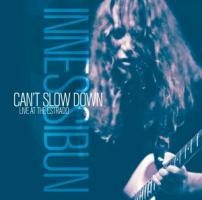 Can't Slow Down-Live at The Estrado - Innes Sibun