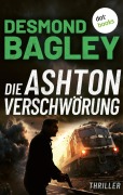 Cover-Bild zum Titel 'Die Ashton-Verschwörung' von 'Desmond Bagley'
