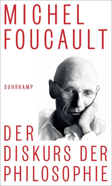 Der Diskurs der Philosophie - Michel Foucault