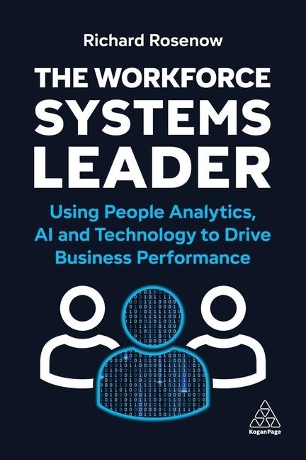 The Workforce Systems Leader - Richard Rosenow