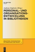 Cover-Bild zum Titel 'Personal- und Organisationsentwicklung in Bibliotheken' von ''
