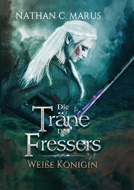 Die Träne des Fressers - Nathan C. Marus