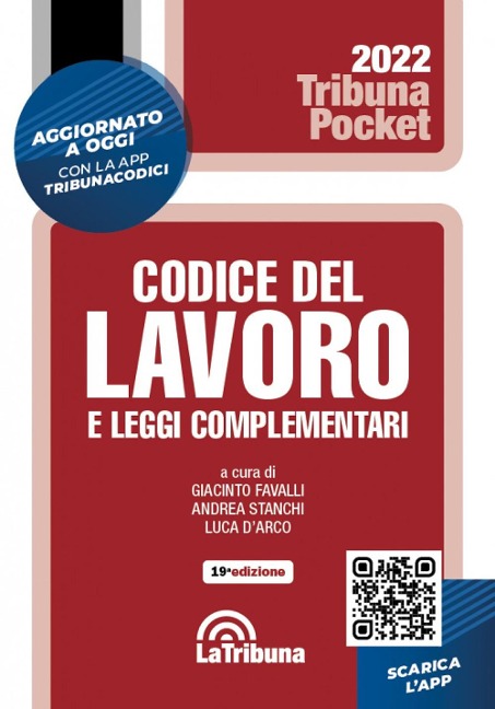 Il codice del lavoro e leggi complementari - 