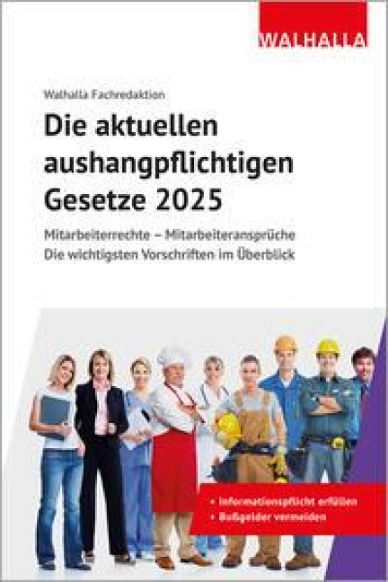 Die aktuellen aushangpflichtigen Gesetze 2025 - Walhalla Fachredaktion