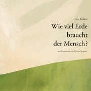 Cover-Bild zum Titel 'Wie viel Erde braucht der Mensch' von 'Lew Tolstoi'