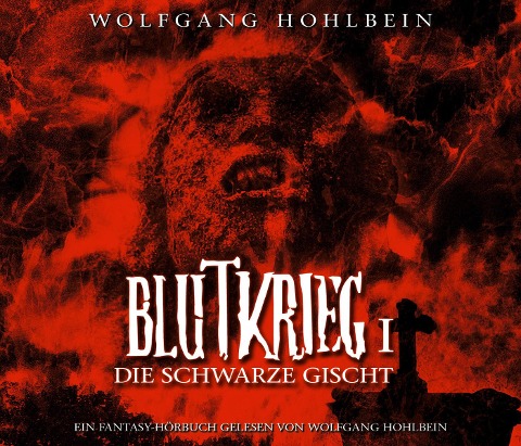 Blutkrieg I: Die schwarze Gischt - Wolfgang Hohlbein