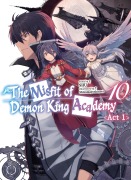 Cover-Bild zum Titel 'The Misfit of Demon King Academy: Volume 10 Act 1 (Light Novel)' von 'Shu'