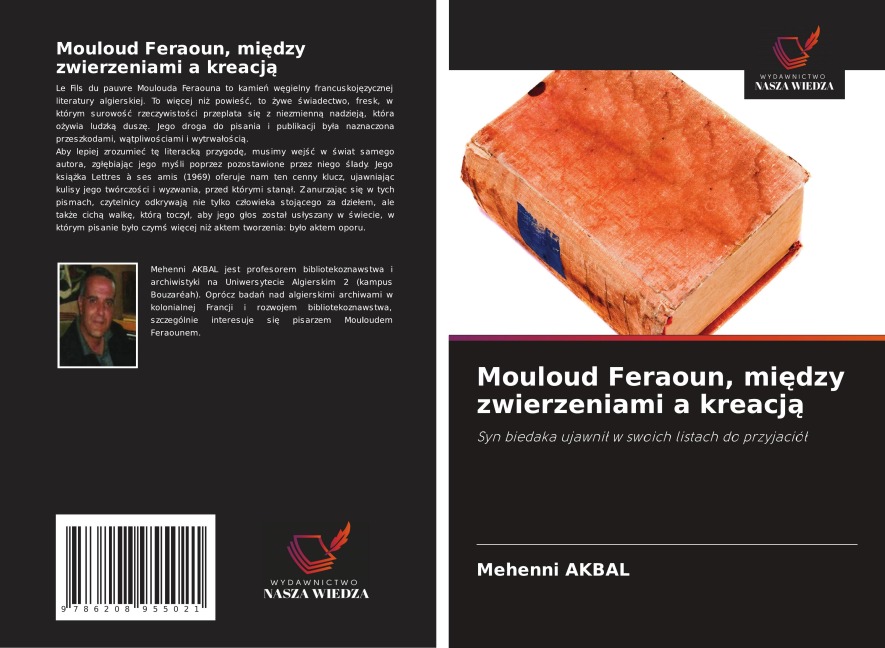 Mouloud Feraoun, mi¿dzy zwierzeniami a kreacj¿ - Mehenni Akbal