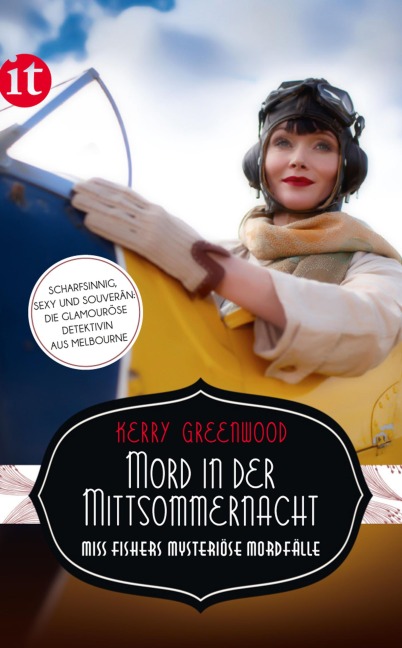 Mord in der Mittsommernacht ¿ Miss Fishers mysteriöse Mordfälle (Miss-Fisher-Krimis 3) - Kerry Greenwood