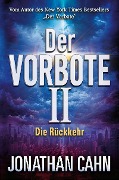 Cover-Bild zum Titel 'Der Vorbote II' von 'Jonathan Cahn'