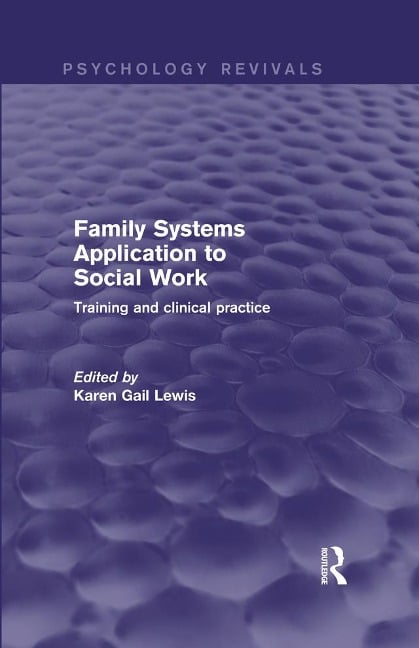 Family Systems Application to Social Work - 