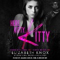 Here Kitty, Kitty - Elizabeth Knox