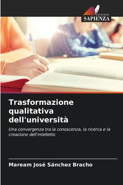 Trasformazione qualitativa dell'università - Maream José Sánchez Bracho