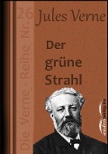 Cover-Bild zum Titel 'Der grüne Strahl' von 'Jules Verne'