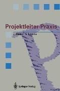 Cover-Bild zum Titel 'Projektleiter-Praxis' von 'Jürgen Hansel, Gero Lomnitz'