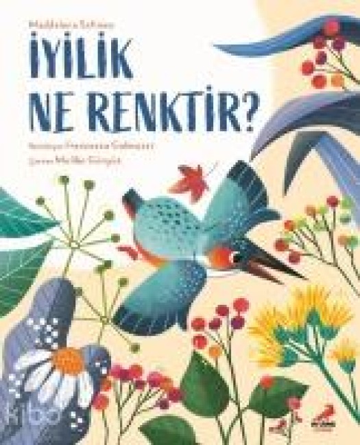 Iyilik Ne Renktir - Maddalena Schiavo