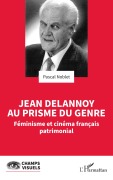 Cover-Bild zum Titel 'Jean Delannoy au prisme du genre' von 'Pascal Noblet'