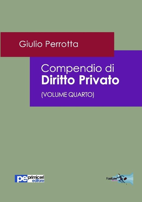 Compendio di Diritto Privato (Volume Quarto) - Giulio Perrotta