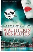 Cover-Bild zum Titel 'Wächterin des Blutes' von 'Alexandra Ivy'