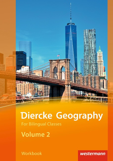 Diercke Geography Bilingual Volume 2 Workbook (Kl. 9/10) - 