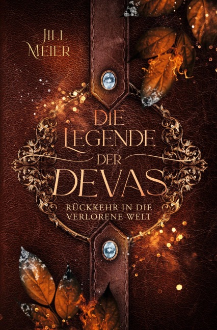 Die Legende der Devas - Jill Meier