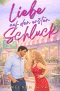 Cover-Bild zum Titel 'Liebe auf den ersten Schluck' von 'Ameenah Sevan'