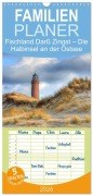 Familienplaner 2026 - Fischland Darß Zingst - Die Halbinsel an der Ostsee mit 5 Spalten (Wandkalender, 21 x 45 cm) CALVENDO - Steffen Gierok