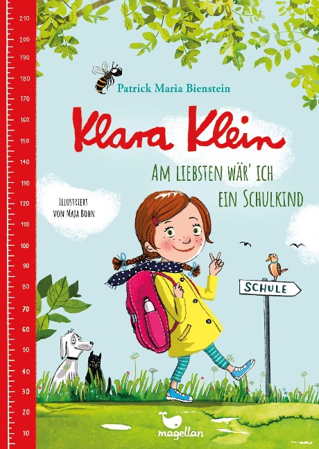 Klara Klein - Am liebsten wär' ich ein Schulkind - Patrick Maria Bienstein