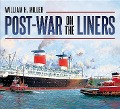 Cover-Bild zum Titel 'Post-War on the Liners' von 'Bill Miller'
