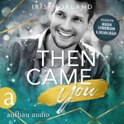 Cover-Bild zum Titel 'Then came you' von 'Iris Morland'