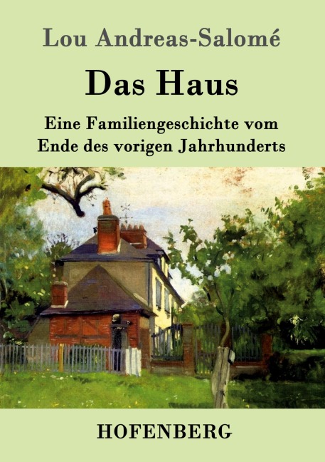 Das Haus - Lou Andreas-Salomé